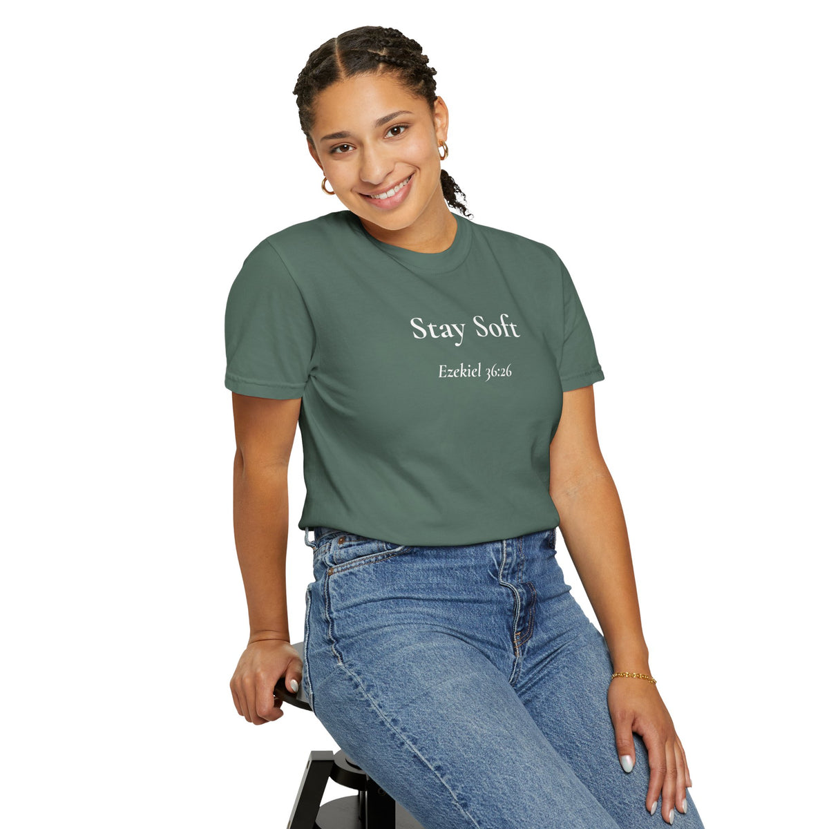 Stay Soft — Ezekiel 36:26 Scripture Tee