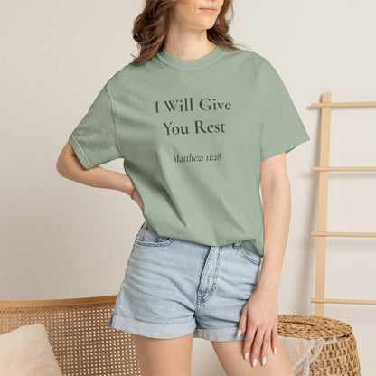 I Will Give You Rest — Matthew 11:28 Scripture Tee