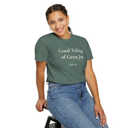 Good Tidings of Great Joy — Luke 2:10 Scripture Tee