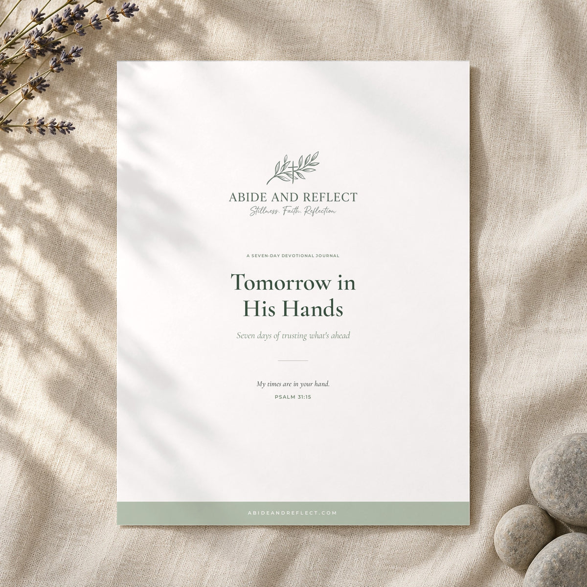 Tomorrow in His Hands — 7-Day Devotional Journal - Abide and Reflect