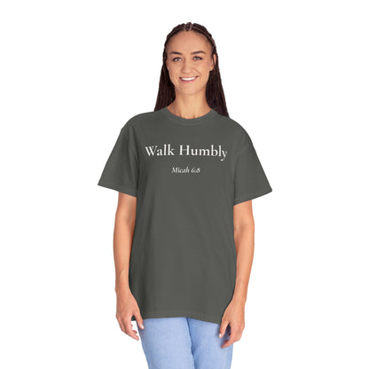 Walk Humbly — Micah 6:8 Scripture Tee