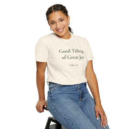 Good Tidings of Great Joy — Luke 2:10 Scripture Tee