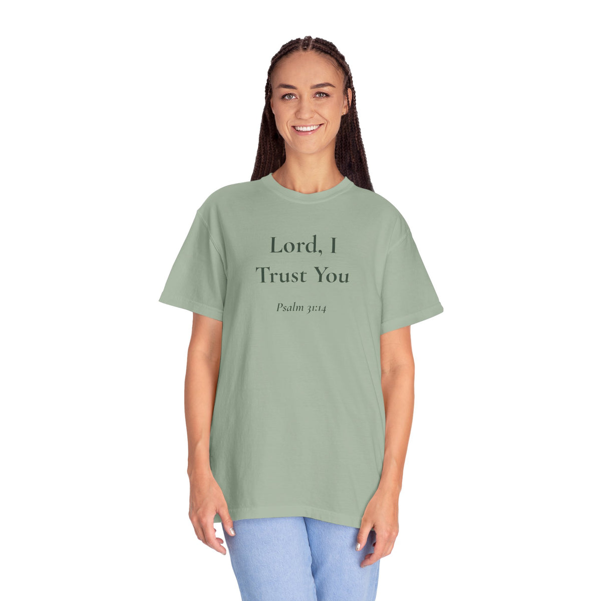 Lord, I Trust You — Psalm 31:14 Scripture Tee