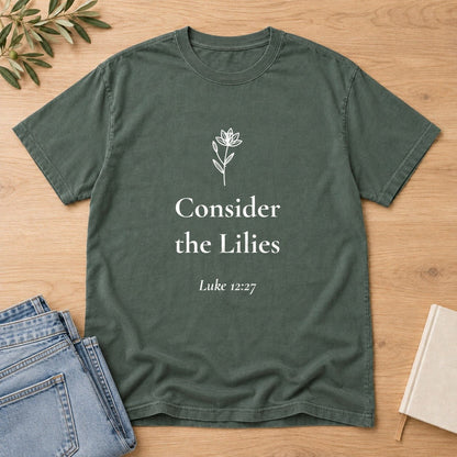 Consider the Lilies — Luke 12:27 Scripture Tee - Abide and Reflect