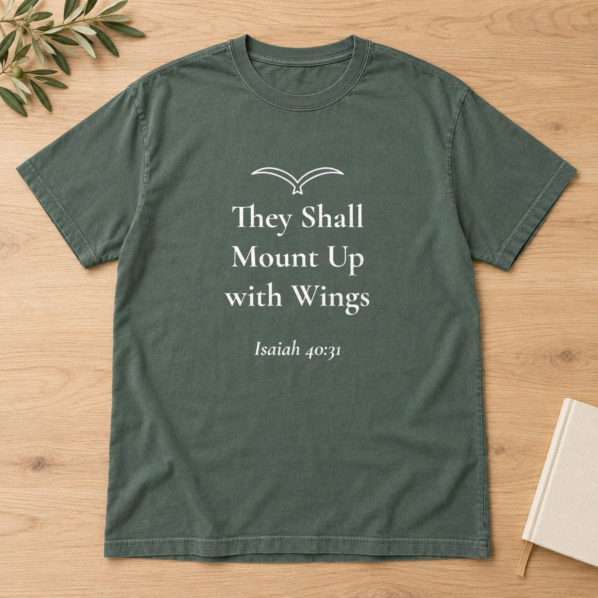 They Shall Mount Up with Wings — Isaiah 40:31 Scripture Tee - Abide and Reflect
