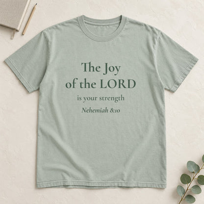The Joy of the LORD — Nehemiah 8:10 Scripture Tee - Abide and Reflect