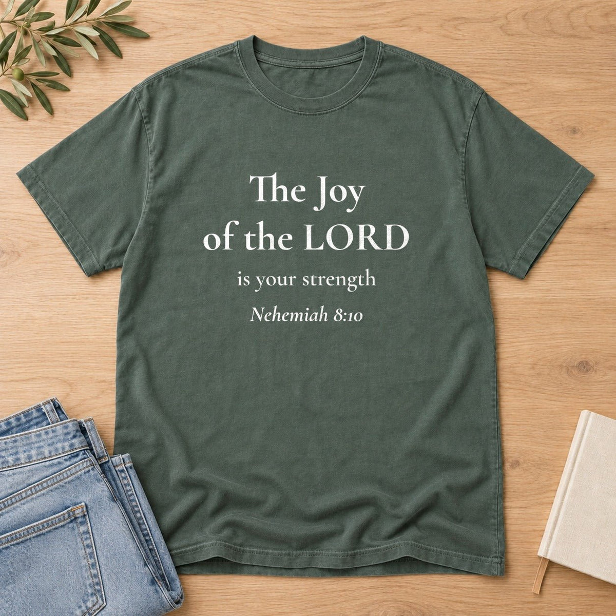 The Joy of the LORD — Nehemiah 8:10 Scripture Tee - Abide and Reflect