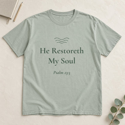 He Restoreth My Soul — Psalm 23:3 Scripture Tee - Abide and Reflect