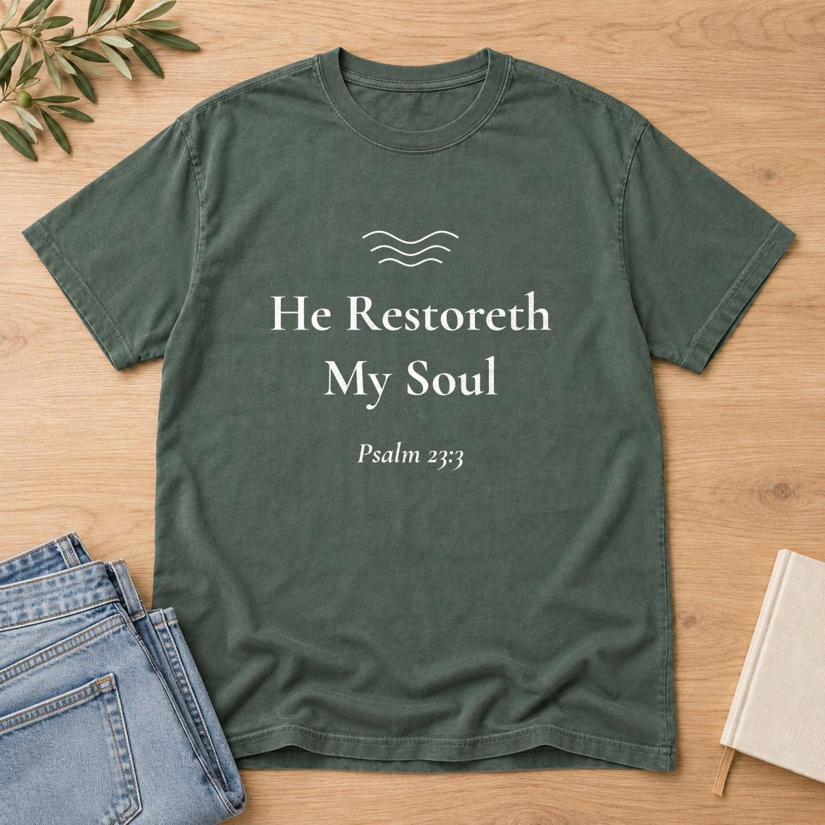 He Restoreth My Soul — Psalm 23:3 Scripture Tee - Abide and Reflect