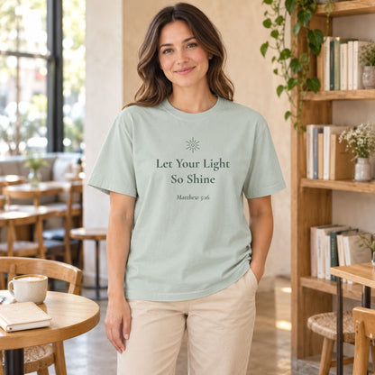 Let Your Light So Shine — Matthew 5:16 Scripture Tee - Abide and Reflect