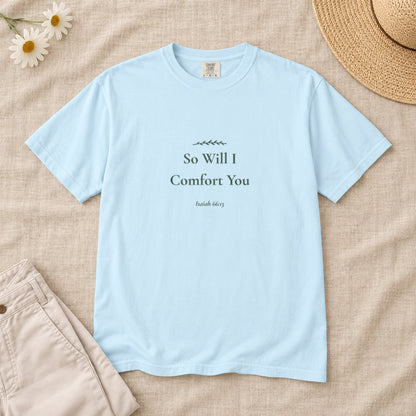 So Will I Comfort You Scripture tee in Chambray — styled flat lay