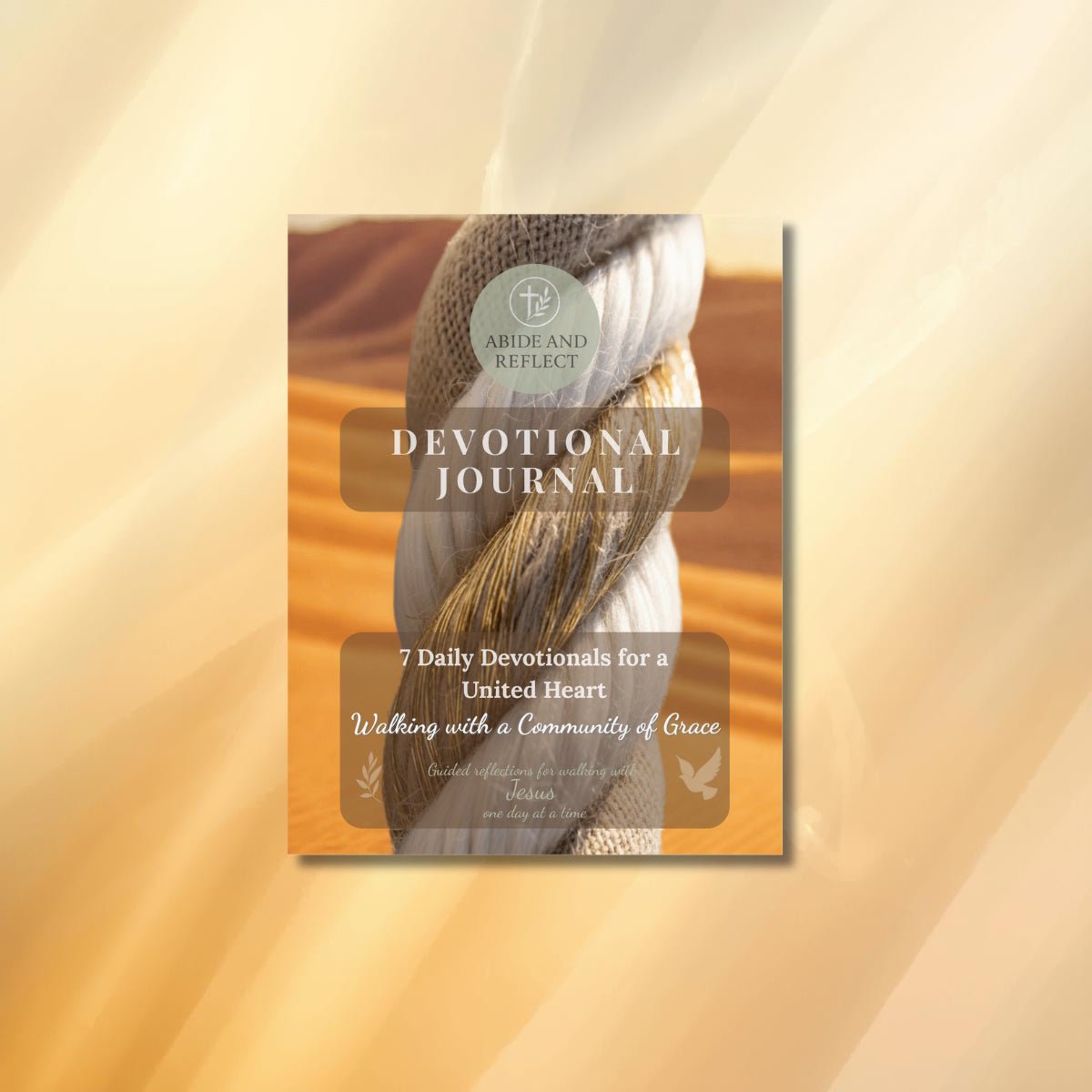 Walking with a Community of Grace: 7 Daily Devotionals for a United Heart - Abide and Reflect